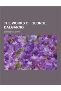 The Works of George Dalgarno