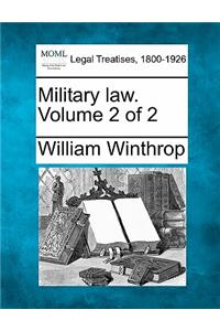 Military law. Volume 2 of 2