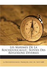 Les Maximes de la Rochefoucauld