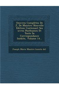 Oeuvres Completes de J. de Maistre