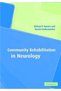Community Rehabilitation in Neurology