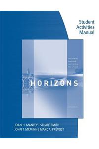 Student Activities Manual for Manley/Smith/Prevost/McMinn's Horizons, 6th