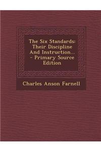 The Six Standards