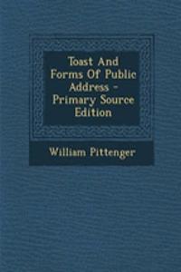 Toast and Forms of Public Address