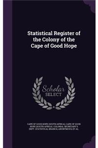 Statistical Register of the Colony of the Cape of Good Hope