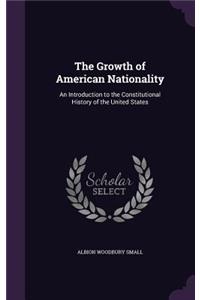 Growth of American Nationality