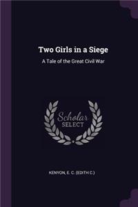 Two Girls in a Siege