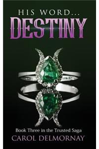 His Word Destiny