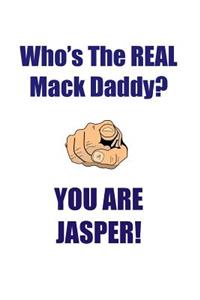 JASPER IS THE REAL MACK DADDY AFFIRMATIONS WORKBOOK Positive Affirmations Workbook Includes