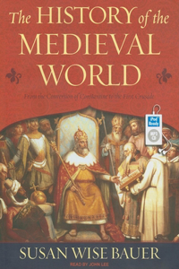 The History of the Medieval World