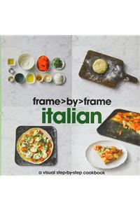Italian: A Visual Step-By-Step Cookbook