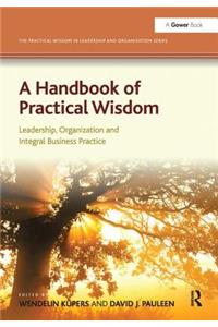 Handbook of Practical Wisdom