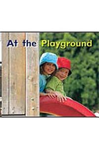 Rigby Flying Colors: Leveled Reader Bookroom Package Magenta at the Playground