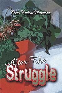 After the Struggle