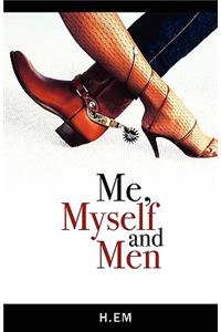 Me, Myself and Men