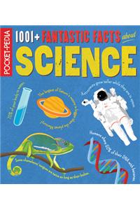 1001+ Fantastic Facts about Science