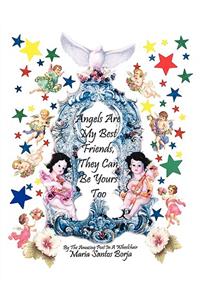 Angels Are My Best Friends