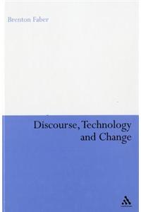 Discourse, Technology and Change
