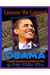 Lessons We Learned From Obama