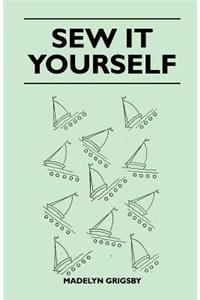 Sew it Yourself