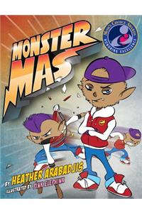 Monster Mas (Mom's Choice Award Winner)