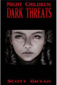 Night Children: Dark Threats