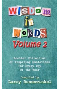 Wisdom In Words Volume II