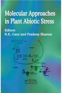 Molecular Approaches in Plant Abiotic Stress