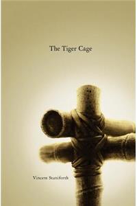 The Tiger Cage