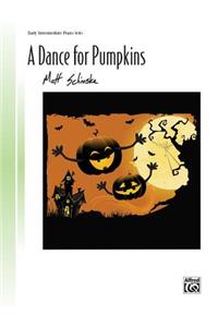 A Dance for Pumpkins