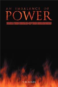 Imbalance of Power
