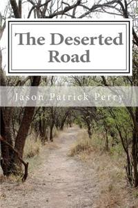 The Deserted Road: The Wandering Eyes - The Complete Series