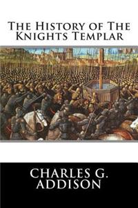 History of The Knights Templar