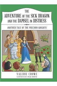 The Adventure of the Sick Dragon and the Damsel in Distress