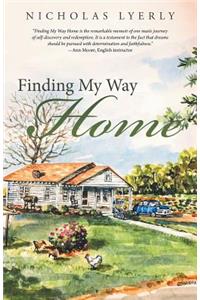 Finding My Way Home