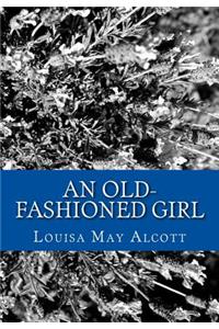 An Old-Fashioned Girl