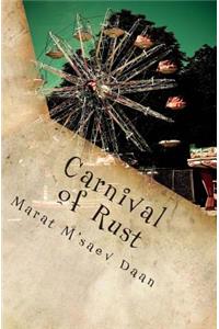 Carnival of Rust