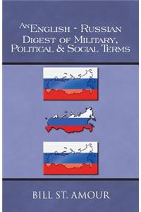 English-Russian Digest of Military, Political & Social Terms