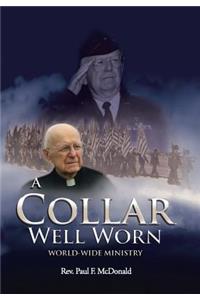 A Collar Well Worn