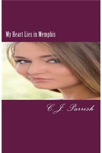 My Heart Lies in Memphis