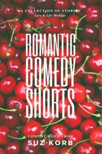 Romantic Comedy Shorts