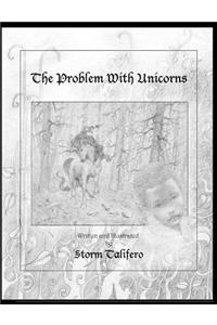 The Problem with Unicorns