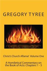 Christ's Church Aflame!