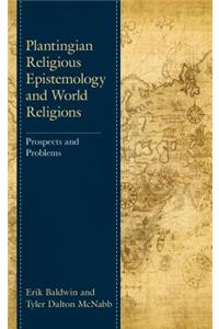 Plantingian Religious Epistemology and World Religions