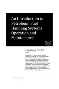 Introduction to Petroleum Fuel Handling Systems Operation and Maintenance