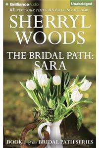 The Bridal Path: Sara