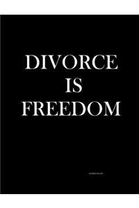 Divorce Is Freedom (Address Book)
