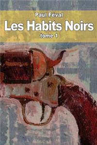 Les Habits Noirs