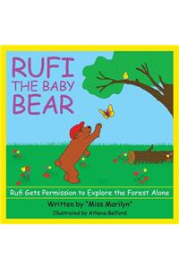 Rufi, the Baby Bear