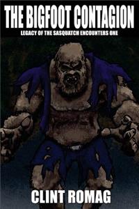 The Bigfoot Contagion